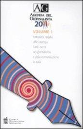 Agenda del giornalista 2011. Con CD-ROM (2 vol.)