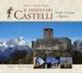 Il Veneto dei castelli