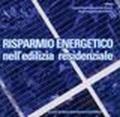 Risparmio energetico nell'edilizia residenziale