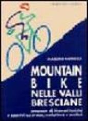 Mountain bike nelle valli bresciane