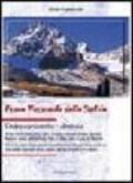 Parco nazionale dello Stelvio. Guida escursionistica e alpinistica