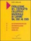 Evoluzione del contratto collettivo nazionale di lavoro dal 2001-2005. Autoferrotranvieri, internavigatori, funiviari, mobilità