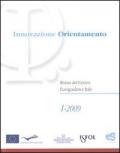 Innovazione e orientamento (2009). Vol. 1