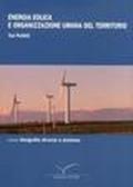 Energia eolica e organizzazione umana del territorio