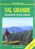 Valgrande. Escursioni, storia, natura