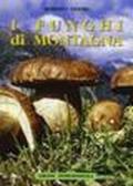 I funghi di montagna