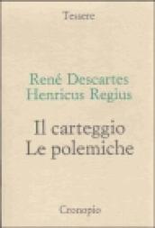 Il carteggio. Le polemiche