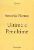 Ultime e Penultime