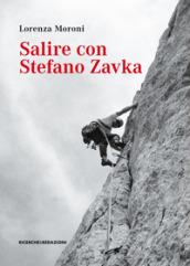 Salire con Stefano Zavka