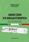 Abruzzo Stars&Stripes. Vol. 2: abruzzesi nella vita statunitense, Gli.