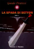 La spada di Setyon: 1