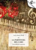 La partitura del caso