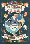 In cucina con i bento dello Studio Ghibli