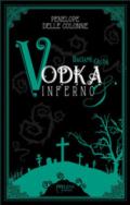 Vodka&Inferno