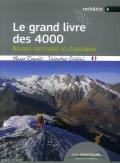 Le grand livre des 4000. Routes normales et classiques