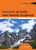 Escursioni ad anello nelle Dolomiti occidentali