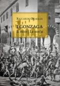 I Gonzaga. Il mito, la storia