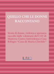 Quello che le donne raccontano