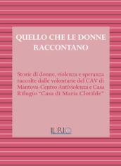 Quello che le donne raccontano