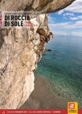 Di roccia di sole. Arrampicate in Sicilia. Ediz. inglese