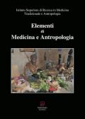 Elementi di medicina e antropologia