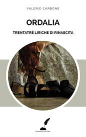 Ordalia. Trentatré liriche di rinascita