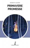 Primavere promesse