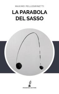 La parabola del sasso