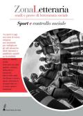 Zona Letteraria. Studi e prove di letteratura sociale (2019). Vol. 2: Sport e controllo sociale (Maggio).