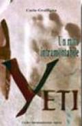 Yeti. Un mito intramontabile