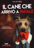 Il cane che arrivò a Natale