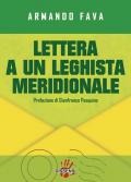 Lettera a un leghista meridionale