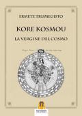 Kore kosmou. La vergine del cosmo