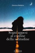 Sogni appesi al confine della solitudine