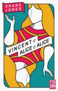 Vincent e Alice e Alice