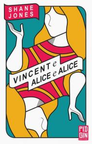 Vincent e Alice e Alice