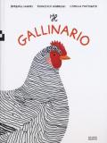 Il gallinario. Ediz. a colori