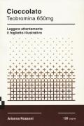 Cioccolato. Teobromina 650mg. Leggere attentamente il foglietto illustrativo