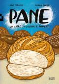 Pane. Un libro di cucina a fumetti