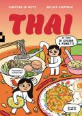 Thai. Un libro di cucina a fumetti
