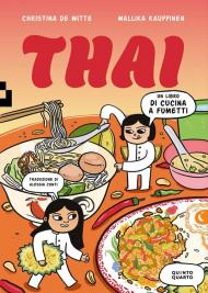 Thai. Un libro di cucina a fumetti