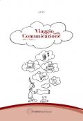 Viaggio nella comunicazione 1.0-2.0...