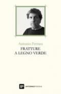 Fratture a legno verde