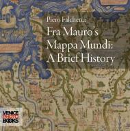 Fra Mauro's mappa mundi. A brief history