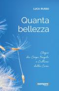 Quanta bellezza. Elogio dei corpi fragili e cultura della cura