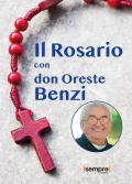 Il rosario con don Oreste Benzi