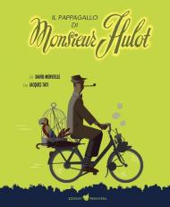 Pappagallo di Monsieur Hulot (Il)