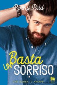 Basta un sorriso. Che barba, l'amore!