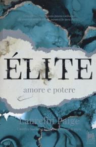 Élite. Amore e potere