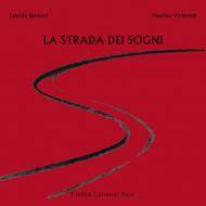 La strada dei sogni